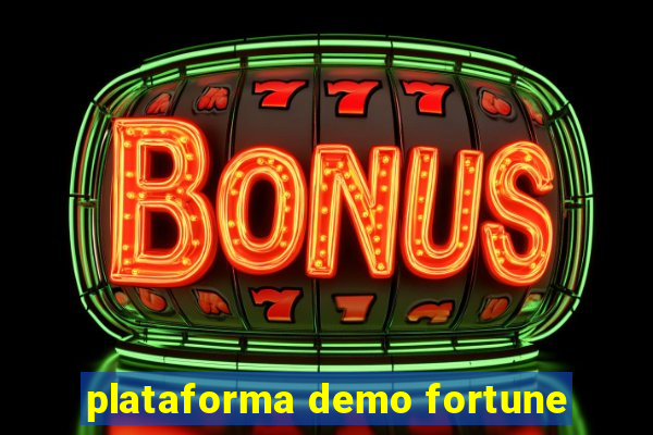 plataforma demo fortune